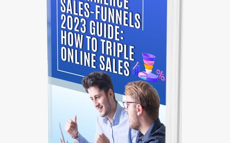 How to increase ecommerce sales! Download the 2023 guide free!