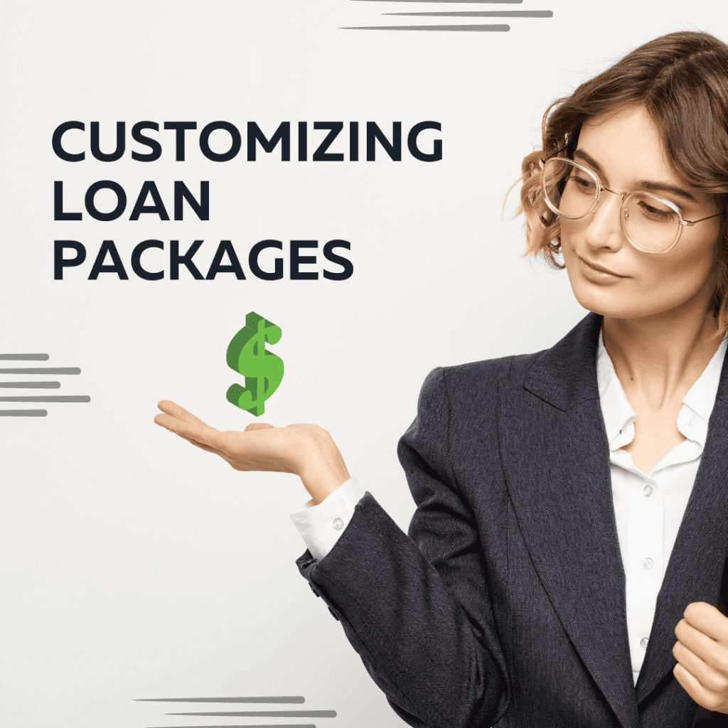 Creating Customized Loan Packages for Small Businesses